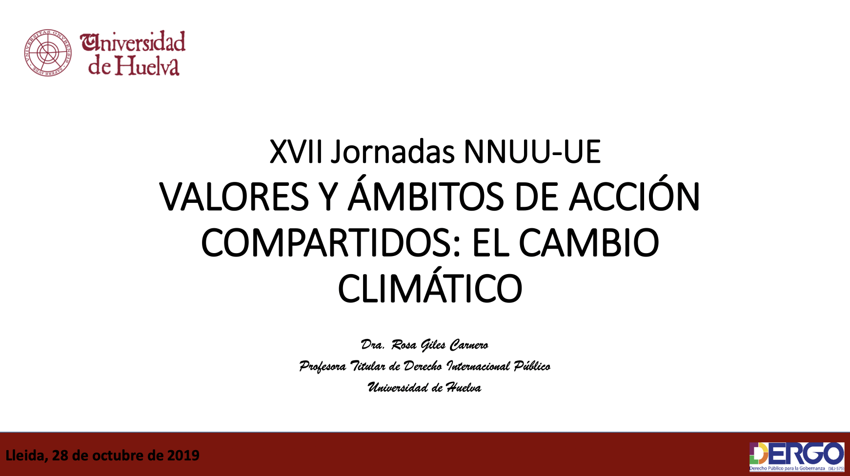 Valores y ámbitos de acción compartidos: El cambio climático