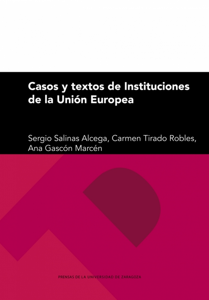 Casos y texto de Instituciones de la Unión Europea