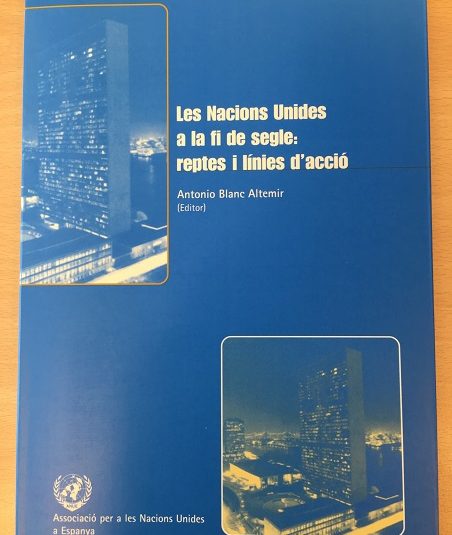 Les Nacions Unides a la fi de segle : reptes i línies d'acció