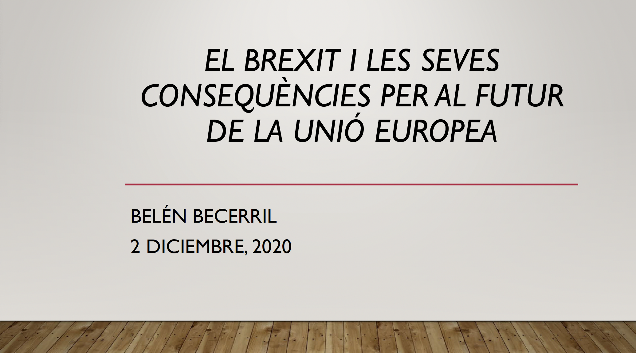 El BREXIT i les seves conseqüències per al futur de la Unió Europea